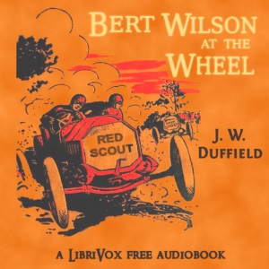 Bert Wilson at the Wheel - J. W. DUFFIELD Audiobooks - Free Audio Books | Knigi-Audio.com/en/