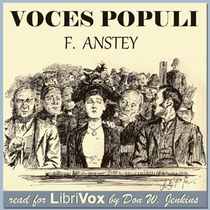 Voces Populi - F. Anstey Audiobooks - Free Audio Books | Knigi-Audio.com/en/