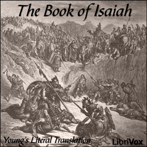 Bible (YLT) 23: Isaiah - Young's Literal Translation Audiobooks - Free Audio Books | Knigi-Audio.com/en/