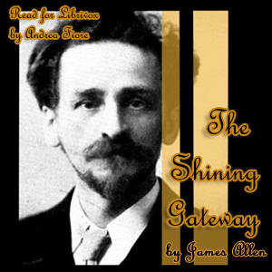 The Shining Gateway - James Allen Audiobooks - Free Audio Books | Knigi-Audio.com/en/