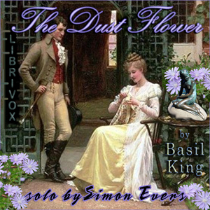 The Dust Flower - Basil KING Audiobooks - Free Audio Books | Knigi-Audio.com/en/