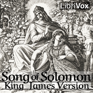 Bible (KJV) 22: Song of Solomon - King James Version Audiobooks - Free Audio Books | Knigi-Audio.com/en/