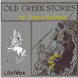 Old Greek Stories - James Baldwin Audiobooks - Free Audio Books | Knigi-Audio.com/en/