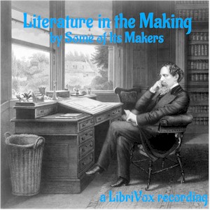 Literature in the Making, by Some of its Makers - Various Audiobooks - Free Audio Books | Knigi-Audio.com/en/