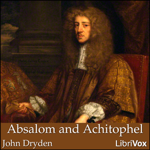 Absalom and Achitophel - John Dryden Audiobooks - Free Audio Books | Knigi-Audio.com/en/