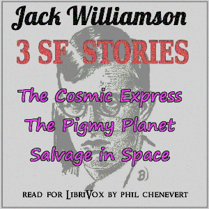 3 SF Stories by Jack Williamson - Jack WILLIAMSON Audiobooks - Free Audio Books | Knigi-Audio.com/en/