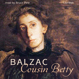 Cousin Betty - Honoré de Balzac Audiobooks - Free Audio Books | Knigi-Audio.com/en/