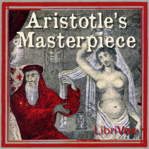 Aristotle's Masterpiece - PSEUDO-ARISTOTLE Audiobooks - Free Audio Books | Knigi-Audio.com/en/