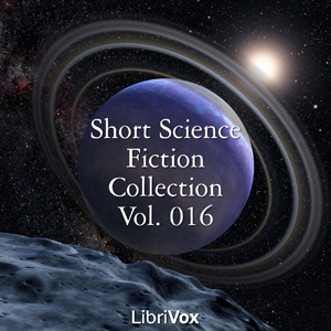 Short Science Fiction Collection 016 - Various Audiobooks - Free Audio Books | Knigi-Audio.com/en/