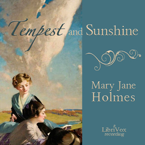 Tempest and Sunshine - Mary Jane HOLMES Audiobooks - Free Audio Books | Knigi-Audio.com/en/