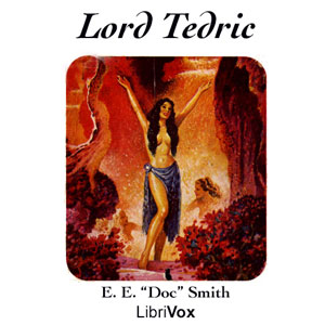 Lord Tedric - E. E. Smith Audiobooks - Free Audio Books | Knigi-Audio.com/en/