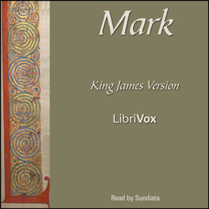 Bible (KJV) NT 02: Mark - King James Version Audiobooks - Free Audio Books | Knigi-Audio.com/en/