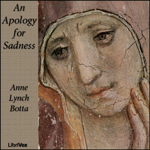 An Apology for Sadness - Anne Lynch BOTTA Audiobooks - Free Audio Books | Knigi-Audio.com/en/