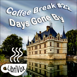 Coffee Break Collection 22 -- Days Gone By - Various Audiobooks - Free Audio Books | Knigi-Audio.com/en/
