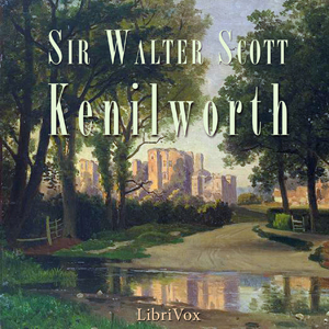 Kenilworth - Sir Walter Scott Audiobooks - Free Audio Books | Knigi-Audio.com/en/