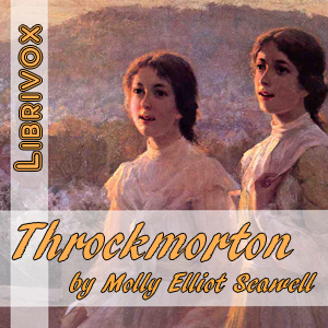 Throckmorton - Molly Elliot SEAWELL Audiobooks - Free Audio Books | Knigi-Audio.com/en/