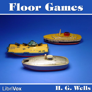 Floor Games - H. G. Wells Audiobooks - Free Audio Books | Knigi-Audio.com/en/