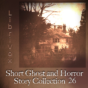 Short Ghost and Horror Collection 026 - Various Audiobooks - Free Audio Books | Knigi-Audio.com/en/