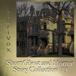 Short Ghost and Horror Collection 013 - Various Audiobooks - Free Audio Books | Knigi-Audio.com/en/