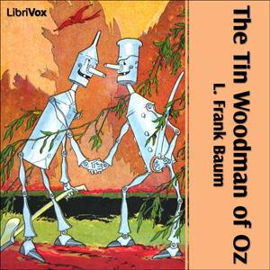 The Tin Woodman of Oz - L. Frank Baum Audiobooks - Free Audio Books | Knigi-Audio.com/en/