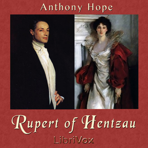 Rupert of Hentzau - Anthony Hope Audiobooks - Free Audio Books | Knigi-Audio.com/en/