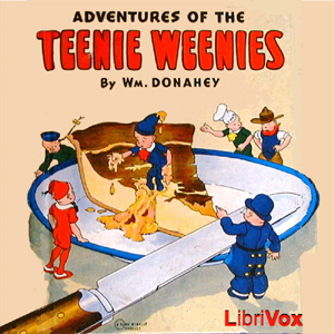 Adventures of the Teenie Weenies - William DONAHEY Audiobooks - Free Audio Books | Knigi-Audio.com/en/