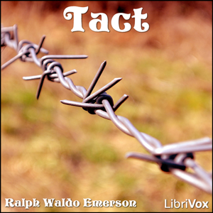 Tact - Ralph Waldo Emerson Audiobooks - Free Audio Books | Knigi-Audio.com/en/