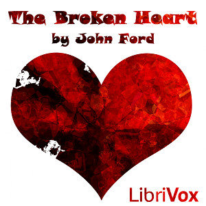 The Broken Heart - John Ford Audiobooks - Free Audio Books | Knigi-Audio.com/en/