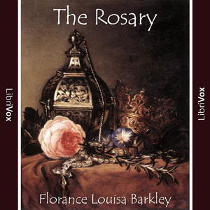 The Rosary - Florence Louisa BARCLAY Audiobooks - Free Audio Books | Knigi-Audio.com/en/