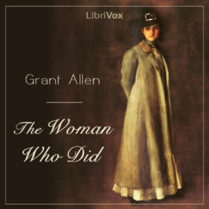 The Woman Who Did - Grant Allen Audiobooks - Free Audio Books | Knigi-Audio.com/en/