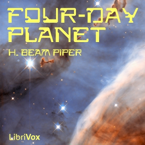 Four-Day Planet - H. Beam Piper Audiobooks - Free Audio Books | Knigi-Audio.com/en/