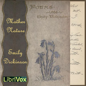 Mother Nature (Dickinson) - Emily Dickinson Audiobooks - Free Audio Books | Knigi-Audio.com/en/