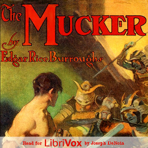 The Mucker - Edgar Rice Burroughs Audiobooks - Free Audio Books | Knigi-Audio.com/en/