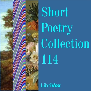 Short Poetry Collection 114 - Various Audiobooks - Free Audio Books | Knigi-Audio.com/en/
