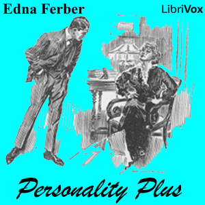 Personality Plus - Edna Ferber Audiobooks - Free Audio Books | Knigi-Audio.com/en/