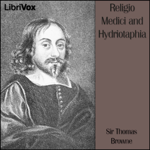 Religio Medici and Hydriotaphia - Thomas BROWNE Audiobooks - Free Audio Books | Knigi-Audio.com/en/