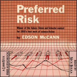 Preferred Risk - Frederik Pohl Audiobooks - Free Audio Books | Knigi-Audio.com/en/