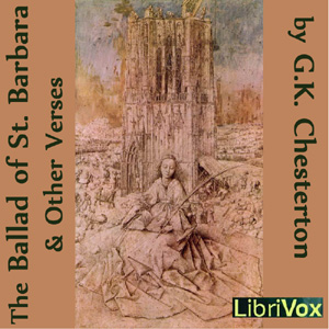 The Ballad of St. Barbara and Other Verses - G. K. Chesterton Audiobooks - Free Audio Books | Knigi-Audio.com/en/