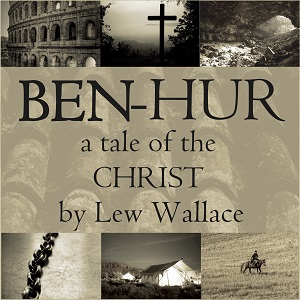 Ben Hur (Dramatic Reading) - Lew Wallace Audiobooks - Free Audio Books | Knigi-Audio.com/en/