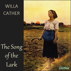 The Song of the Lark - Willa Sibert Cather Audiobooks - Free Audio Books | Knigi-Audio.com/en/