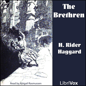 The Brethren - H. Rider Haggard Audiobooks - Free Audio Books | Knigi-Audio.com/en/