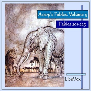 Aesop's Fables, Volume 09 (Fables 201-225) - Aesop Audiobooks - Free Audio Books | Knigi-Audio.com/en/