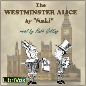 The Westminster Alice - Saki Audiobooks - Free Audio Books | Knigi-Audio.com/en/