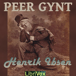 Peer Gynt - Henrik Ibsen Audiobooks - Free Audio Books | Knigi-Audio.com/en/