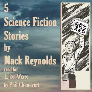 5 Science Fiction Stories by Mac Reynolds - Dallas McCord REYNOLDS Audiobooks - Free Audio Books | Knigi-Audio.com/en/