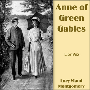 Anne of Green Gables (version 7) (dramatic reading) - Lucy Maud Montgomery Audiobooks - Free Audio Books | Knigi-Audio.com/en/