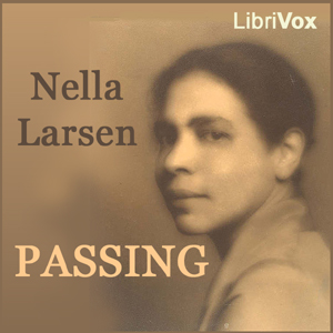 Passing - Nella Larsen Audiobooks - Free Audio Books | Knigi-Audio.com/en/