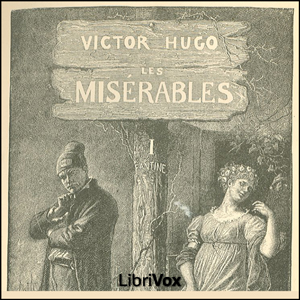 Les Misérables Vol. 1 - Victor HUGO Audiobooks - Free Audio Books | Knigi-Audio.com/en/