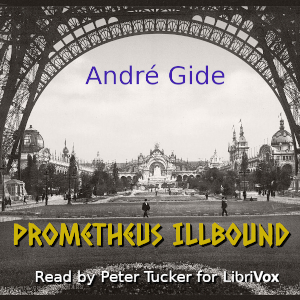 Prometheus Illbound - André GIDE Audiobooks - Free Audio Books | Knigi-Audio.com/en/