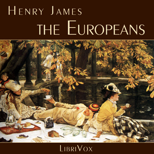 The Europeans - Henry James Audiobooks - Free Audio Books | Knigi-Audio.com/en/